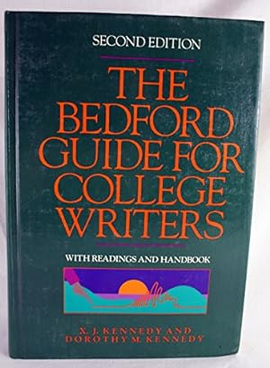 Image du vendeur pour The Bedford guide for college writers: With readings and handbook Edition: second mis en vente par WeBuyBooks