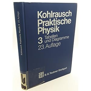 Bild des Verkufers fr Praktische Physik: BAND 3: Tabellen und Diagramme zum Verkauf von books4less (Versandantiquariat Petra Gros GmbH & Co. KG)