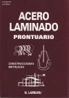 Seller image for Acero laminado. Prontuario for sale by AG Library