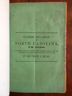 British Invasion of North Carolina, in 1776 : a lecture, delivered before the Historical Society ...