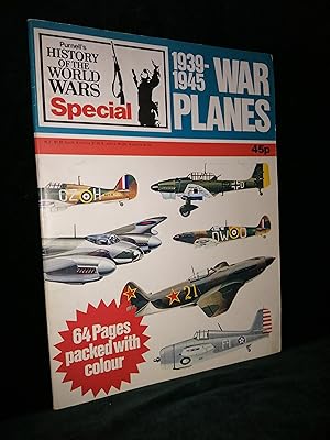 1939 - 1945 War Planes, Purnell's History of the World Wars Special