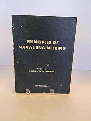 Bild des Verkufers fr Principles of Naval Engineering Prepared by Bureau of Naval Personnel zum Verkauf von Chamblin Bookmine