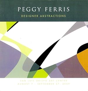 Image du vendeur pour Peggy Ferris: Designer Abstractions mis en vente par LEFT COAST BOOKS