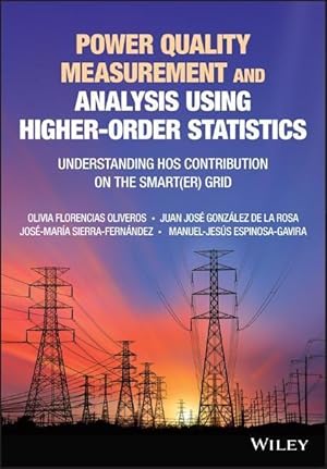 Bild des Verkufers fr Power Quality Measurement and Analysis Using Higher-Order Statistics zum Verkauf von moluna