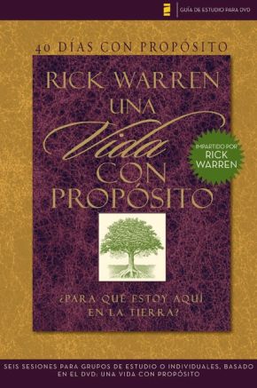 Seller image for 40 das con propsito- Gua de estudio del DVD: Seis sesiones para grupos de estudio o individuales basado en el DVD: Una vida con propsito (The Purpose Driven Life) (Spanish Edition) for sale by ChristianBookbag / Beans Books, Inc.