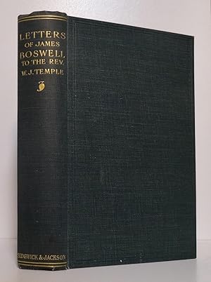 LETTERS OF JAMES BOSWELL TO THE REV. W.J. TEMPLE