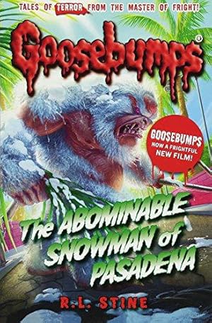 Seller image for The Abominable Snowman of Pasadena (Goosebumps) for sale by WeBuyBooks