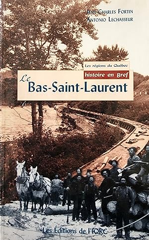 Seller image for Le Bas-Saint-Laurent for sale by Librairie La fort des Livres