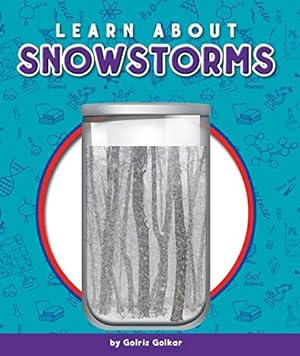 Seller image for Learn about Snowstorms (Glass Jar Science) for sale by WeBuyBooks