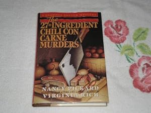Bild des Verkufers fr The 27-Ingredient Chili Con Carne Murders zum Verkauf von Reliant Bookstore