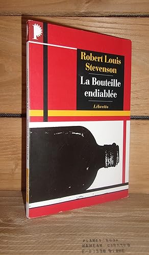 Imagen del vendedor de LA BOUTEILLE ENDIABLEE - (the bottle imp) : Prface de Michel Leyris a la venta por Planet's books