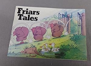 Seller image for Friars Tales for sale by Baggins Book Bazaar Ltd