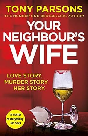 Seller image for Your Neighbours Wife for sale by WeBuyBooks