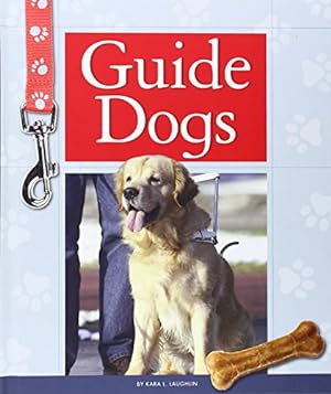 Bild des Verkufers fr Guide Dogs (Service Dogs) zum Verkauf von WeBuyBooks