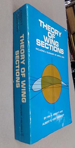 Seller image for Theory of Wing Sections Including a Summary of Airfoil Data for sale by Baggins Book Bazaar Ltd