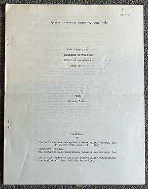 York County, Pa. , Directors of the Poor, Record of Apprentices, 1860-1911 With Surname Index