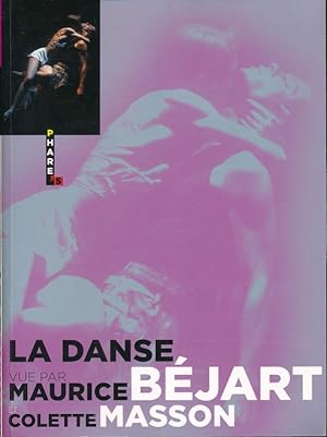 Seller image for La danse vue par for sale by LIBRAIRIE GIL-ARTGIL SARL