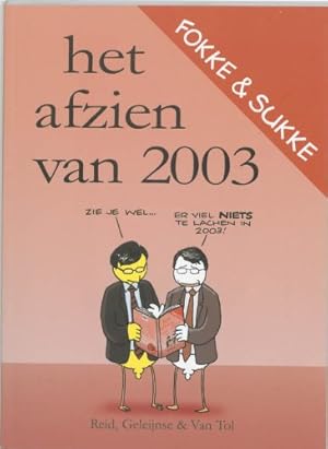 Bild des Verkufers fr Fokke & Sukke Het afzien van 2003 zum Verkauf von WeBuyBooks