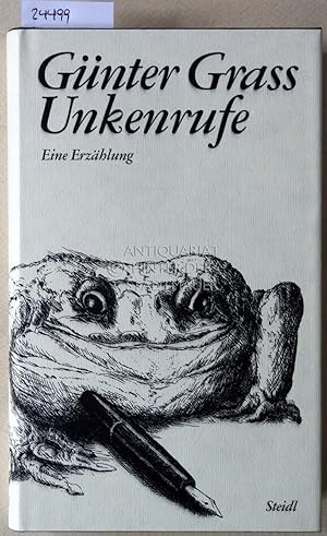 Seller image for Unkenrufe. Eine Erzhlung. for sale by Antiquariat hinter der Stadtmauer
