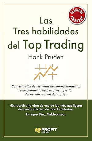 Imagen del vendedor de Las Tres habilidades del Top Trading Construccin de sistemas de comportamiento, reconocimiento de patrones y gestin a la venta por Imosver