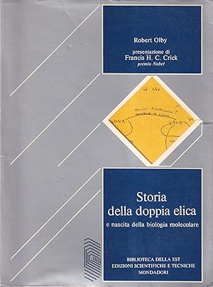 Image du vendeur pour Storia della doppia elica e nascita della biologia molecolare mis en vente par Il Salvalibro s.n.c. di Moscati Giovanni