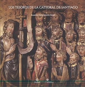 Imagen del vendedor de Los tesoros de la catedral de santiago a la venta por Imosver