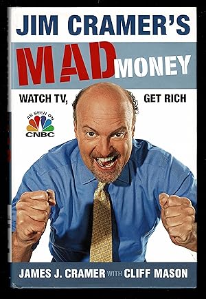 Imagen del vendedor de Jim Cramer's Mad Money; Watch Tv, Get Rich a la venta por Granada Bookstore,            IOBA