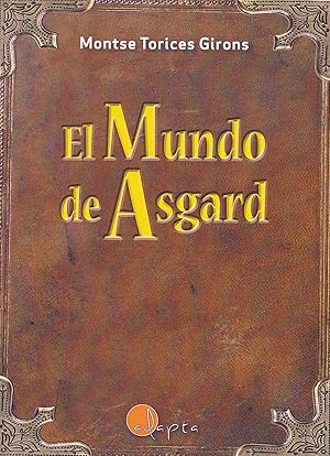 Image du vendeur pour El Mundo de Asgard mis en vente par Imosver