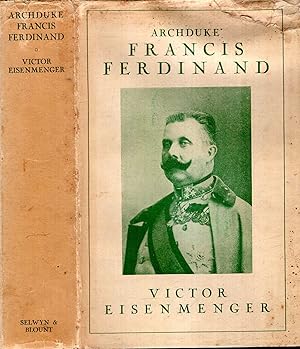 Seller image for Archduke Francis Ferdinand for sale by Pendleburys - the bookshop in the hills