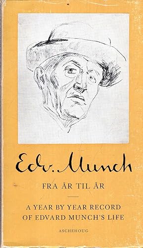 Seller image for A Year by Year Record of Edvard Munch's Life for sale by Pendleburys - the bookshop in the hills