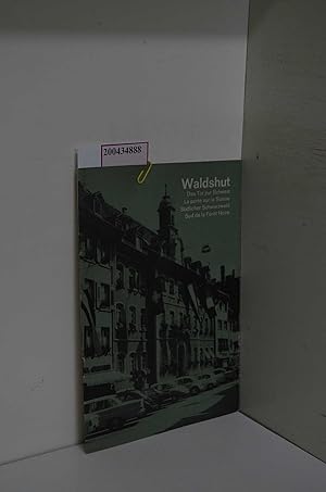 Bild des Verkufers fr Waldshut. Das Tor zur Schweiz. zum Verkauf von ralfs-buecherkiste