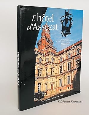 Seller image for L'htel d'Asszat for sale by Librairie Raimbeau