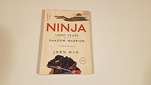 Seller image for Ninja: 1,000 Years Of The Shadow Warrior: (Uncorrected Proof/Arc) for sale by SkylarkerBooks