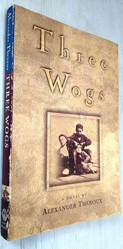 Imagen del vendedor de Three Wogs - A Novel a la venta por Your Book Soon