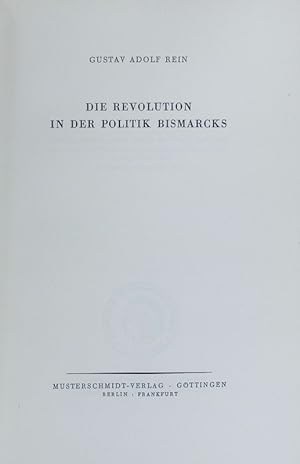 Imagen del vendedor de Revolution in der Politik Bismarcks. a la venta por Antiquariat Bookfarm