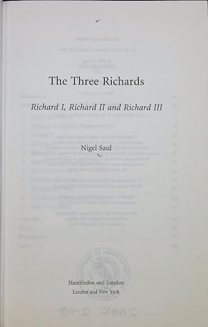 Bild des Verkufers fr The three Richards : Richard I, Richard II and Richard III. zum Verkauf von Antiquariat Bookfarm