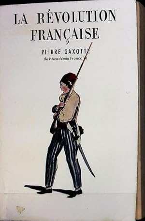 Image du vendeur pour La rvolution francaise. Les grandes tudes historiques. mis en vente par Antiquariat Bookfarm