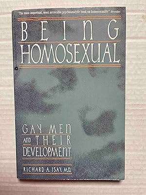 Seller image for Being Homosexual: Gay Men and Their Development for sale by Jake's Place Books