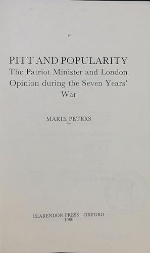 Bild des Verkufers fr Pitt and popularity : the patriot minister and London opinion during the Seven Years' War. zum Verkauf von Antiquariat Bookfarm