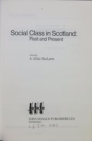 Seller image for Social class in Scotland : past and present. for sale by Antiquariat Bookfarm