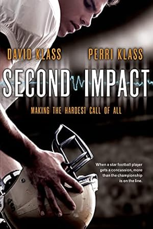 Imagen del vendedor de Second Impact: Making the Hardest Call of All a la venta por Reliant Bookstore