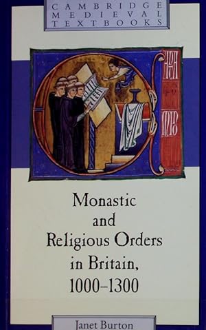 Bild des Verkufers fr Monastic and religious orders in Britain, 1000 - 1300. Cambridge medieval textbooks. zum Verkauf von Antiquariat Bookfarm
