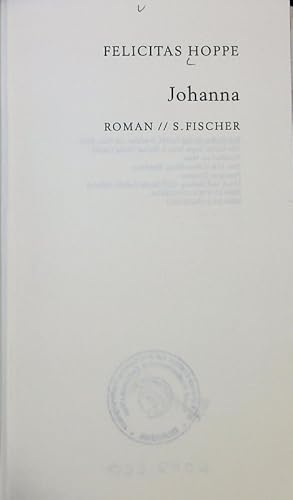 Bild des Verkufers fr Johanna : Roman. zum Verkauf von Antiquariat Bookfarm