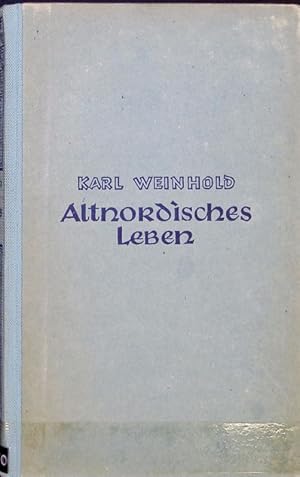 Bild des Verkufers fr Altnordisches Leben. Krners Taschenausgabe ; 135. zum Verkauf von Antiquariat Bookfarm