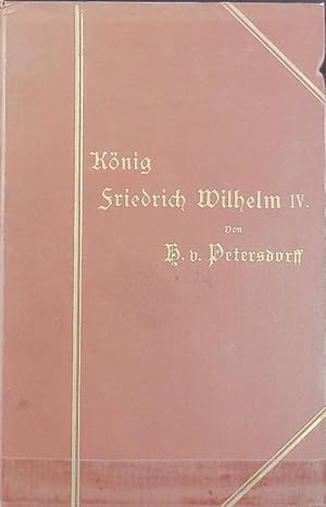 Bild des Verkufers fr Knig Friedrich Wilhelm der Vierte. zum Verkauf von Antiquariat Bookfarm