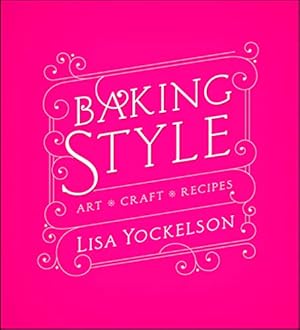 Seller image for Baking Style: Art Craft Recipes for sale by Reliant Bookstore