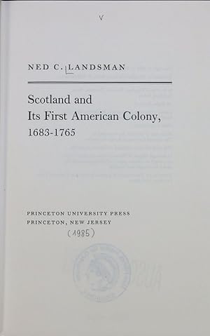 Seller image for Scotland and its first American colony, 1683-1765. for sale by Antiquariat Bookfarm
