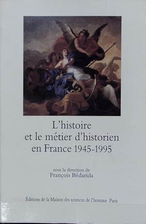 Image du vendeur pour L'histoire et le mtier d'historien en France 1945 - 1995. mis en vente par Antiquariat Bookfarm