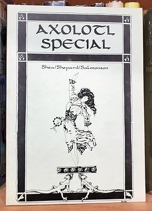 Axolotl Special Number One. (Signed by All Authors)