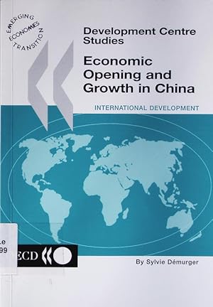 Imagen del vendedor de Economic opening and growth in China. a la venta por Antiquariat Bookfarm
